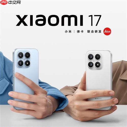 小米17摄像头与三星S25比如何_小米17与三星S25影像系统对比评测  第1张