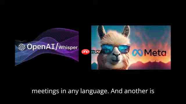 AI会议纪要终极指南：Whisper与LLaMA模型应用  第3张