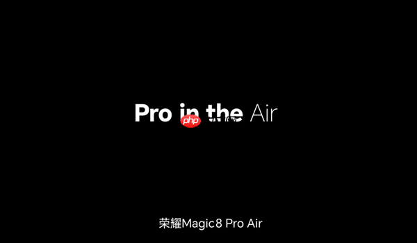 既Pro又Air！荣耀Magic8 Pro Air官宣 1月19日见  第4张