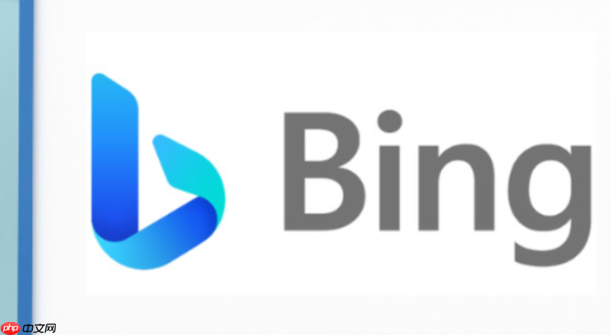 Bing搜索引擎官网教程 Bing最新可用入口链接