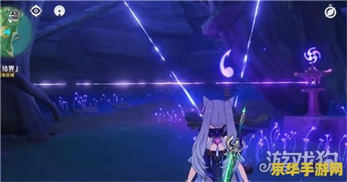 原神破除结界解密 原神破除结界解密：探索游戏中的神秘元素与策略