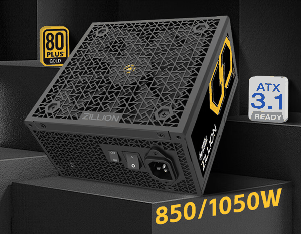 659元起 振华ZILLION 850W/1050W电源开售：金牌全模、支持ATX 3.1