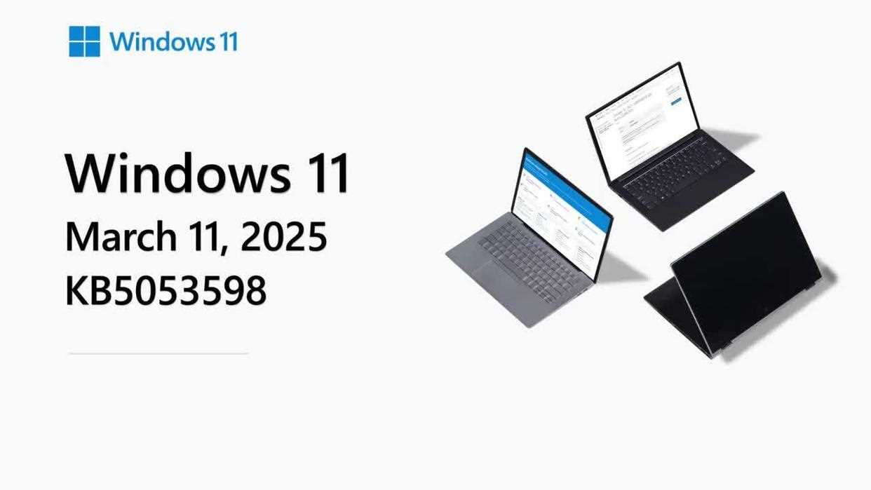 Win11 3 月累积更新推送:附KB5053598/KB5053602更新日志汇总插图