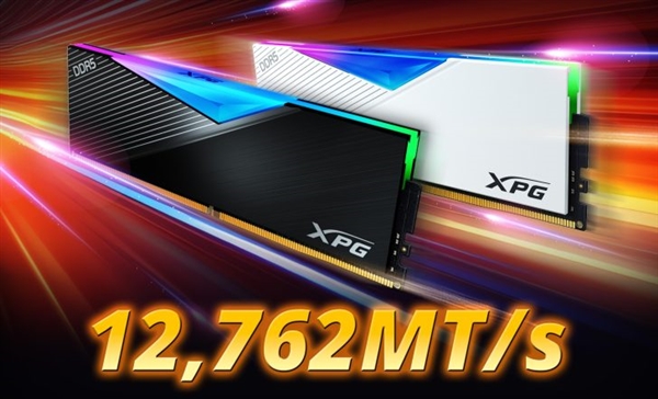 DDR5-12762！内存超频新纪录诞生：来自威刚XPG