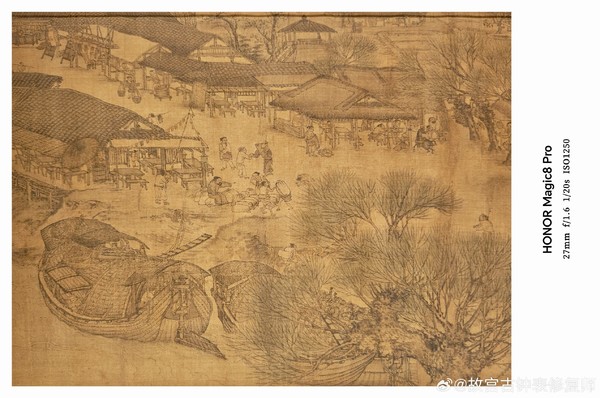 细节毕现！荣耀旗舰2亿像素拍摄《清明上河图》真迹