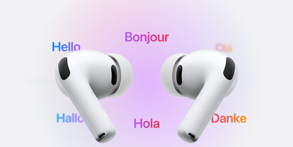 AirPods多款机型迎测试版固件更新：实时翻译添新语种